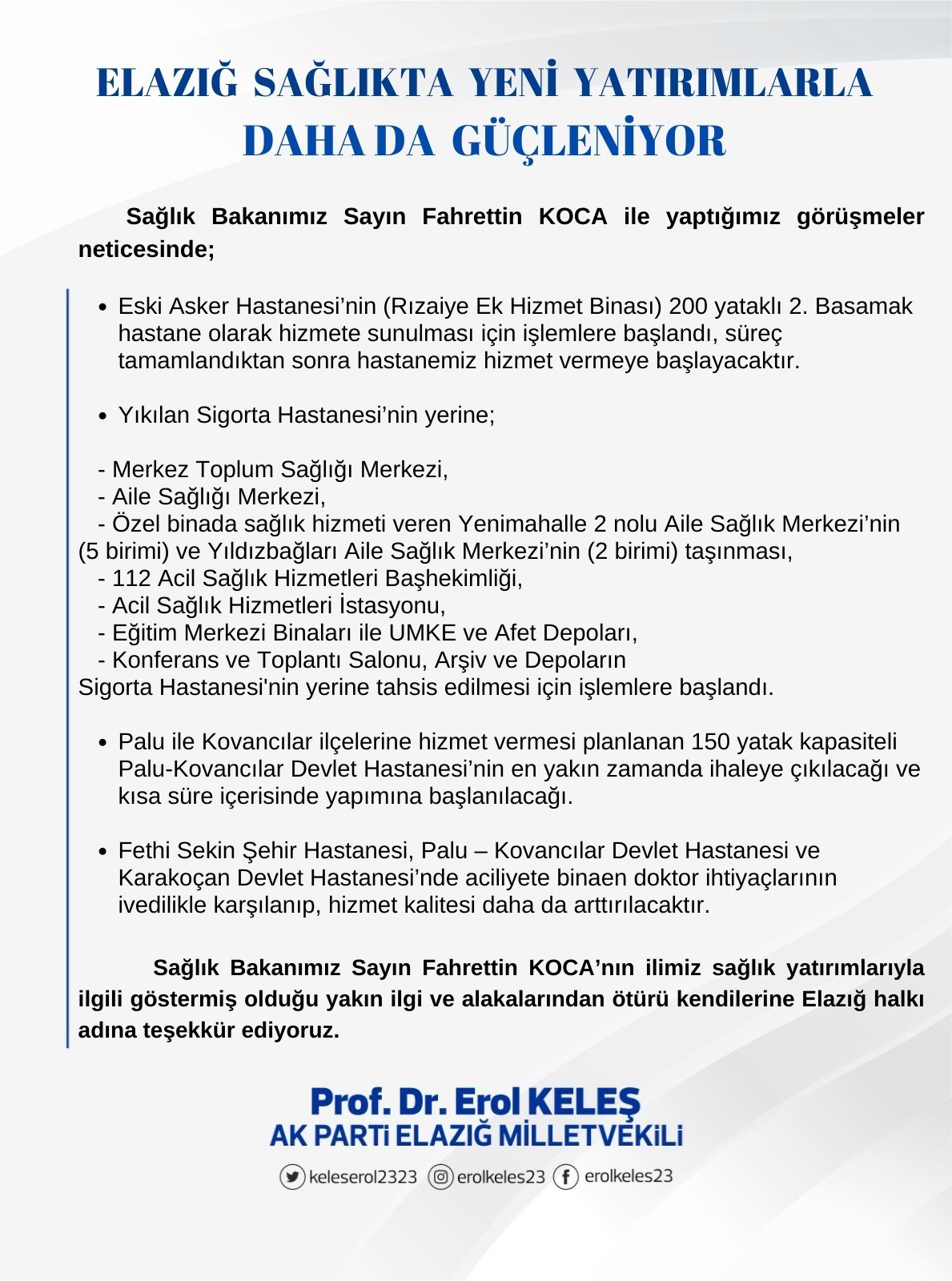 Keleş’in Hastane Vaadi Güven Vermiyor 