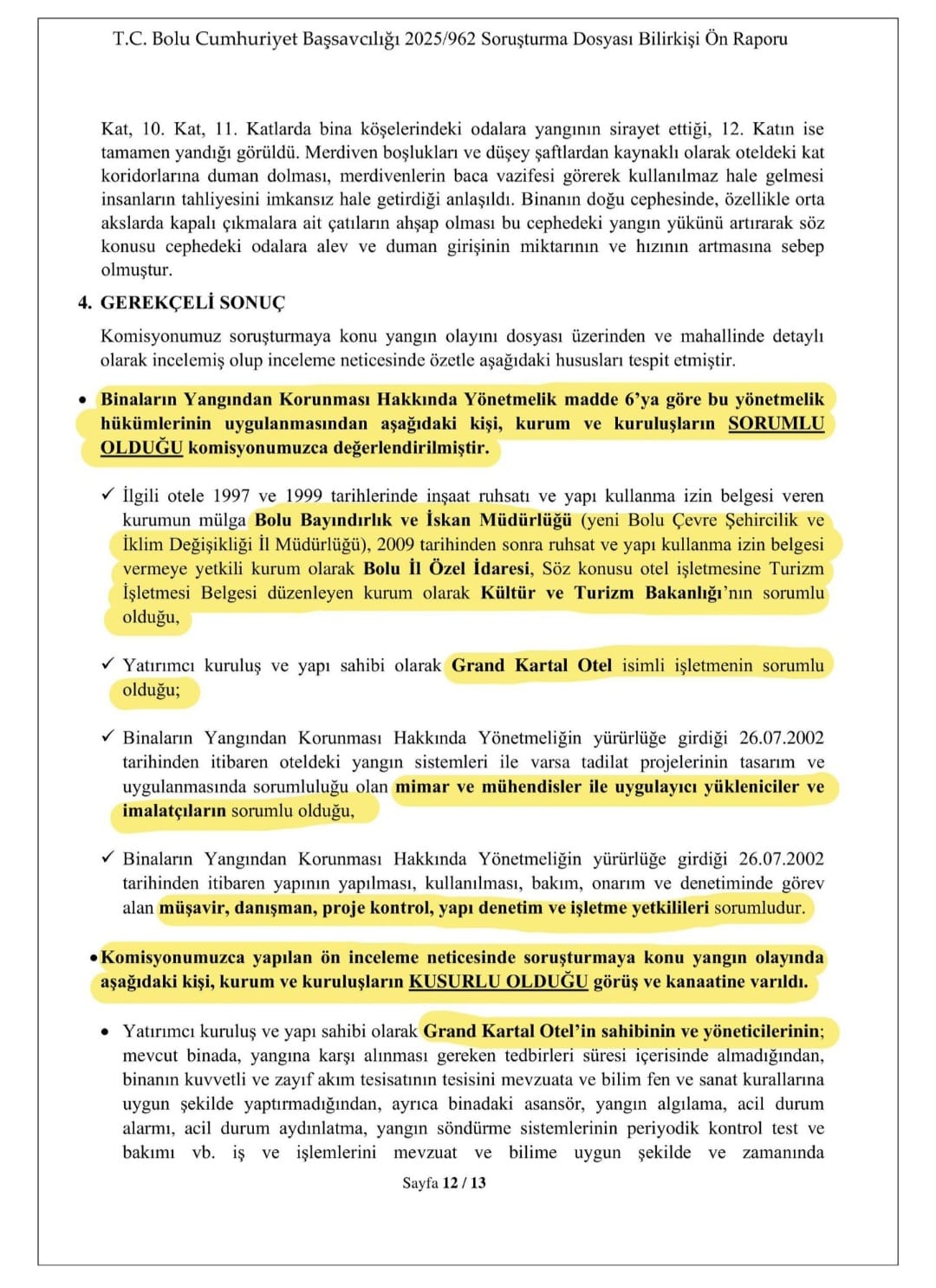 Bilirkişiler Üç Kurumu Sorumlu Tuttu